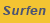 Surfen