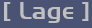 [ Lage ]